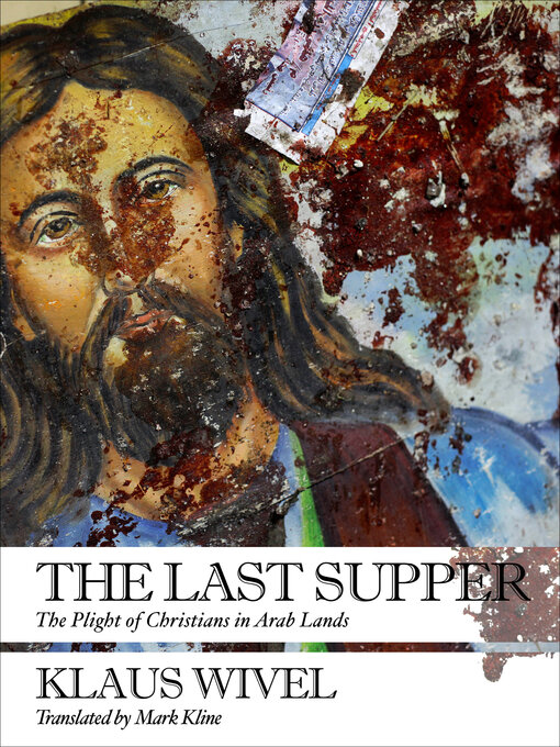 Title details for The Last Supper by Klaus Wivel - Available